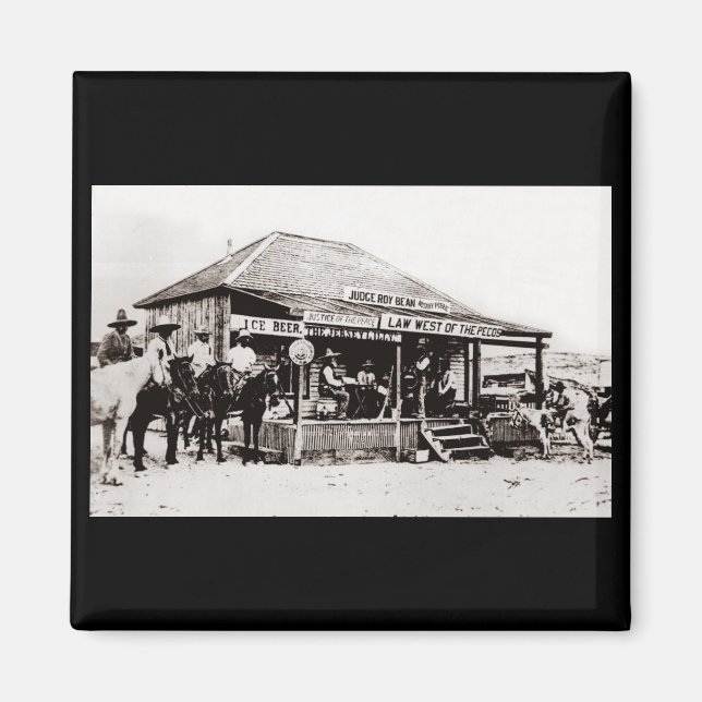 Aimant Le légendaire juge Roy Bean du Western Lawman (Devant)