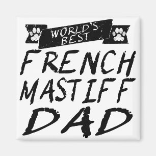 Aimant Le meilleur papa français du mastiff du monde