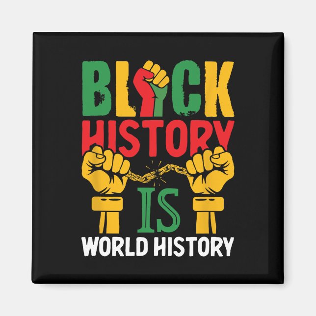 Aimant Le Mois de l'histoire des Noirs est l'histoire mon (Devant)