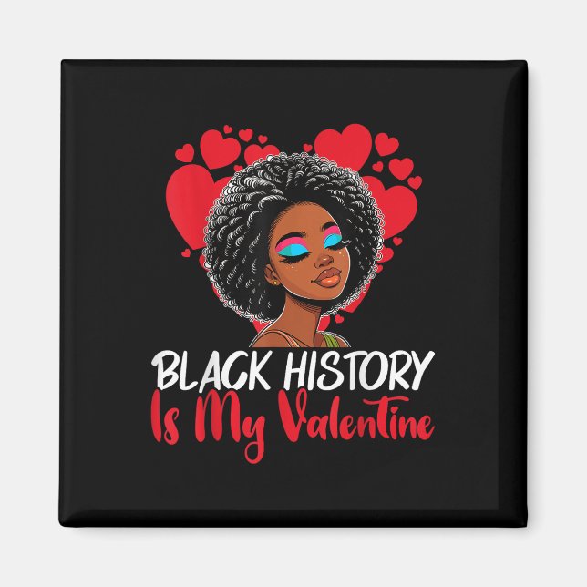 Aimant Le Mois de l'Histoire Noire est ma Saint Valentin  (Devant)