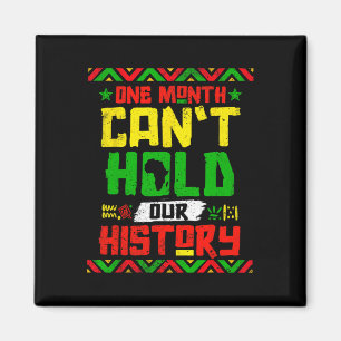 Aimant Le mois ne peut pas tenir notre histoire Africain 