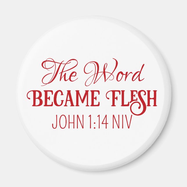 Aimant Le Mot Est Devenu Flesh Noël Bible Verse Blanc (Devant)
