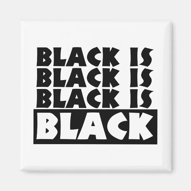 Aimant Le noir est noir (Devant)