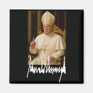 Aimant Le pape Trump amusant président américain Trump Va