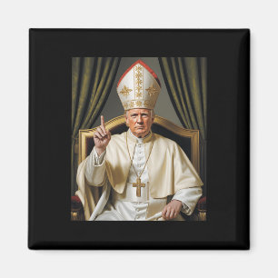 Aimant Le pape Trump drôle Trump Vatican Christian Retro