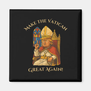 Aimant Le pape Trump drôle Trump Vatican Christian Retro