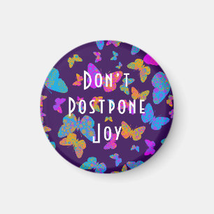 Aimant Le papillon ne reporte pas l'aimant de la joie