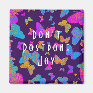 Aimant Le papillon ne reporte pas l'aimant de la joie