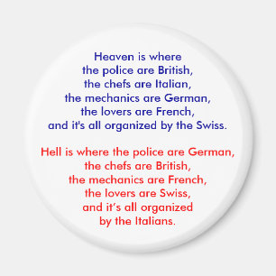 Aimant Le paradis est là où la police est britannique, la