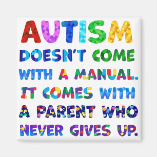 Aimant Le parent AUTISM ne se lève jamais
