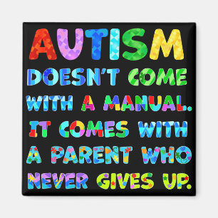 Aimant Le parent AUTISM ne se lève jamais