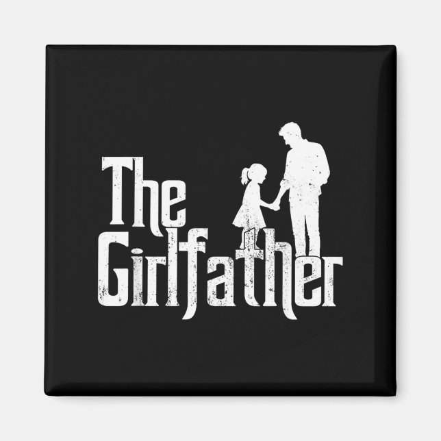 Aimant Le Parrain des Filles Drôle de Papa de Filles Fête (Devant)