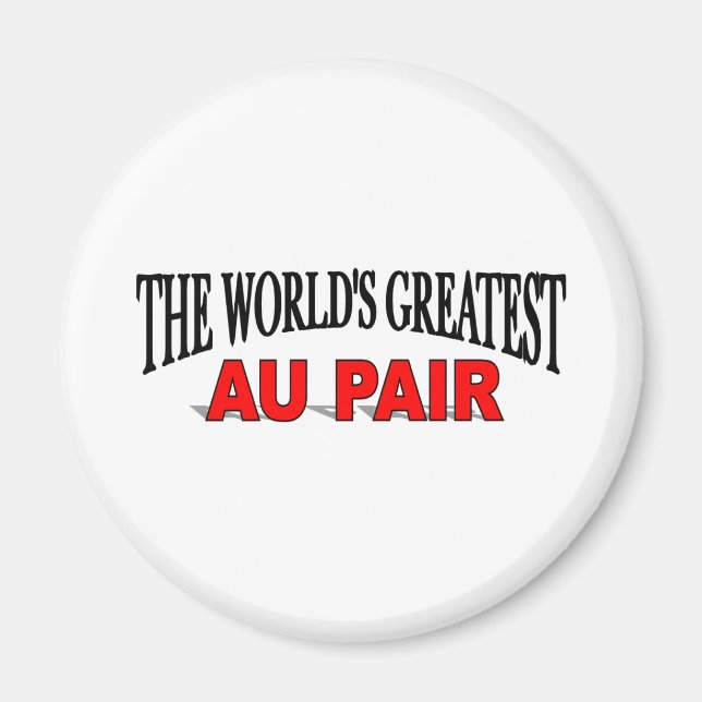 Aimant Le plus grand Au Pair du monde (Devant)