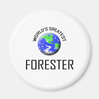 Aimant Le plus grand forestier du monde