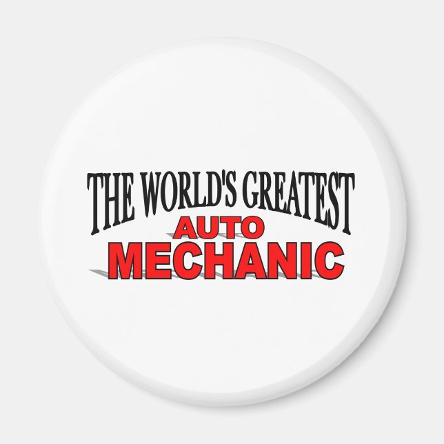 Aimant Le plus grand mécanicien automobile au monde (Devant)
