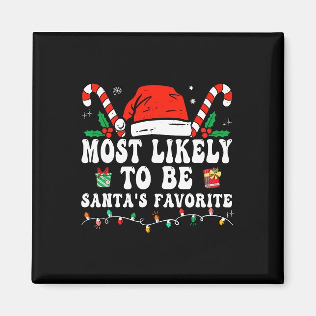 Aimant Le Plus Probable À Noël Est Père Noël Favorite Mat (Devant)