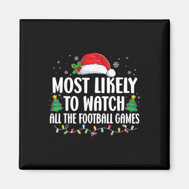 Aimant Le Plus Probable À Regarder Tous Les Jeux De Footb (Devant)