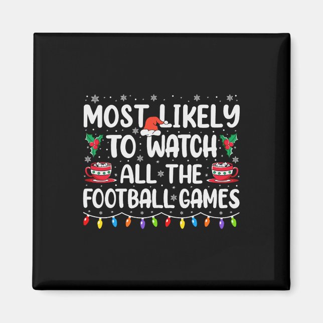 Aimant Le Plus Probable À Regarder Tous Les Jeux De Footb (Devant)