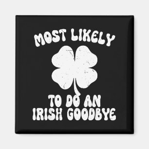 Aimant Le plus susceptible de faire un au revoir irlandai