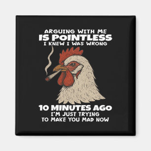 Aimant Le poulet qui discute avec moi est inutile, je sav
