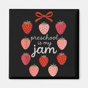 Aimant Le Préscolaire Est Mon Enseignant De La Fraise De
