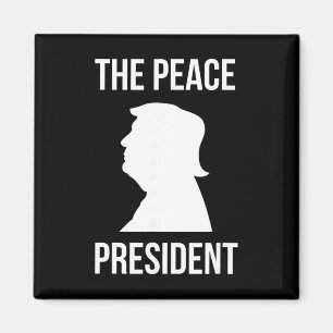 Aimant Le président de la paix, Trump président de la pai