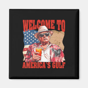 Aimant Le président Trump Bienvenue dans le golfe du Mexi