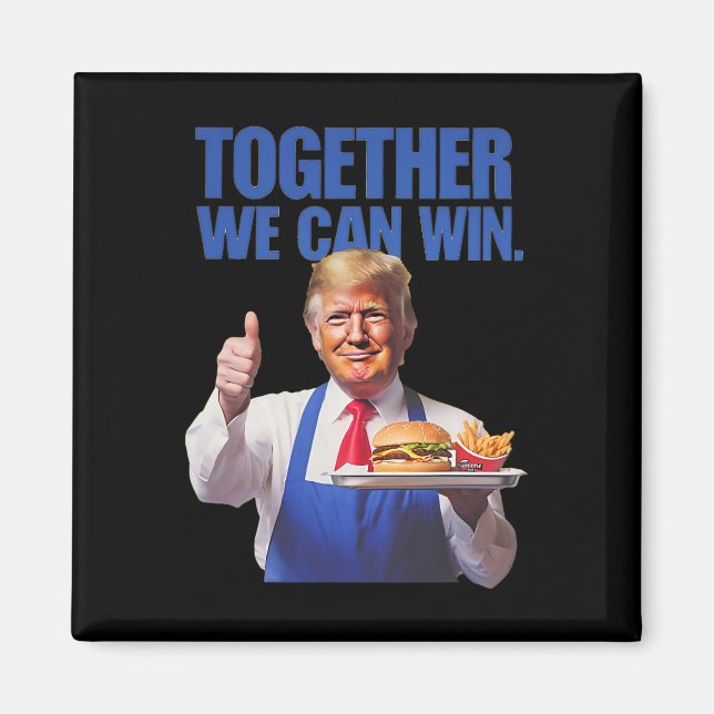 Aimant Le président Trump fait des frites  (Devant)