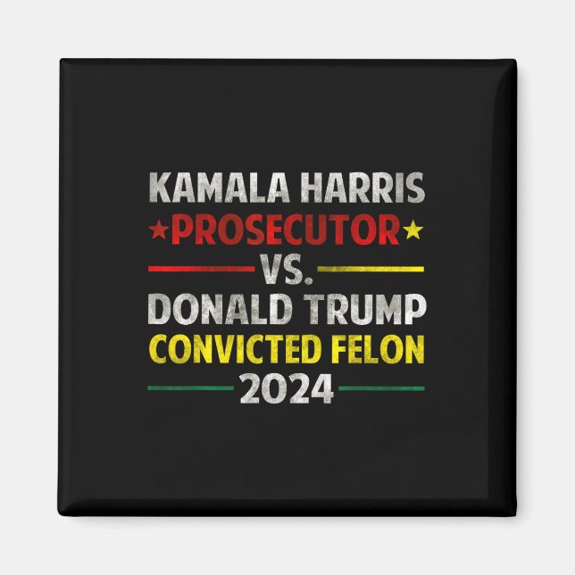 Aimant Le Procureur Harris Contre Donald Trump Condamné F (Devant)