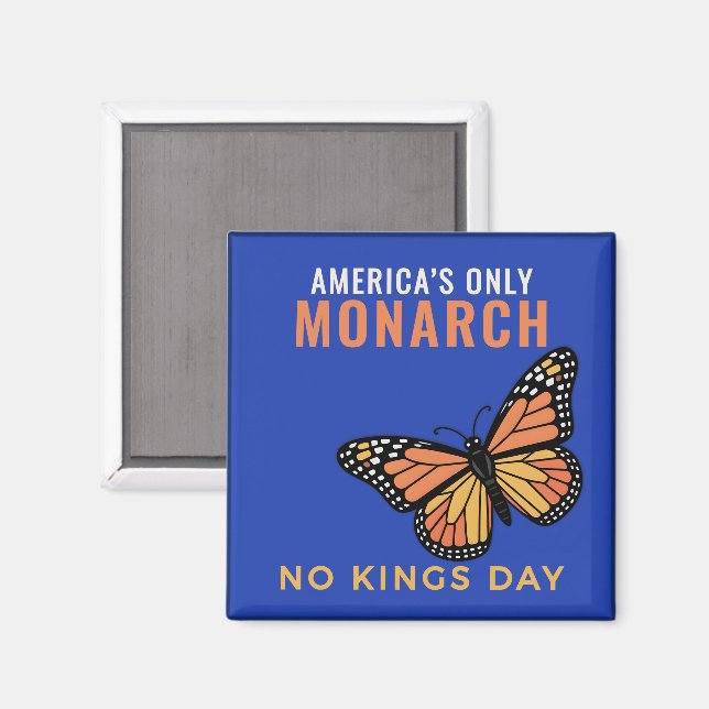 Aimant Le seul monarque d'Amérique - Blue No Kings Day (Recto/Verso)