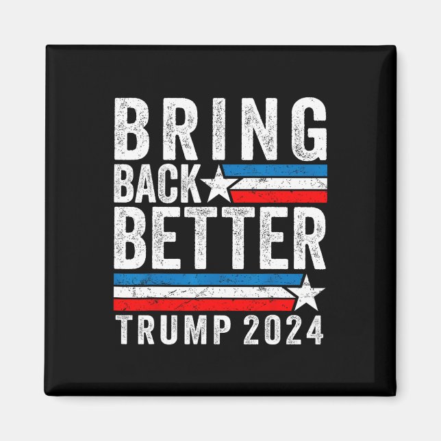 Aimant Le style pour mieux revenir Trump 2024 (Devant)