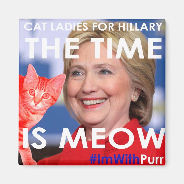 Aimant Le temps Hillary est l'aimant Meow (Devant)