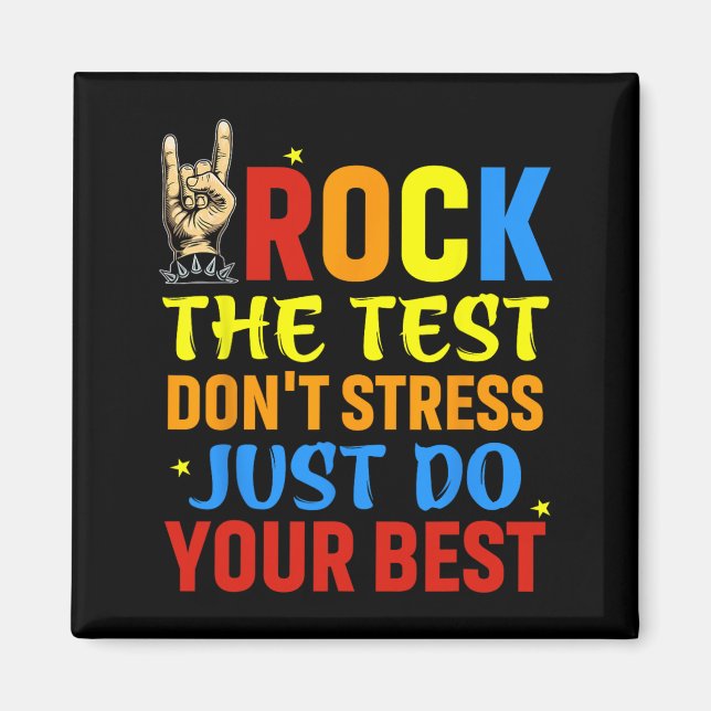 Aimant Le test ne stresse pas juste faire votre meilleur  (Devant)