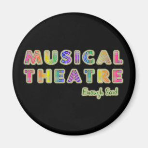 Aimant Le théâtre musical assez a indiqué l'aimant