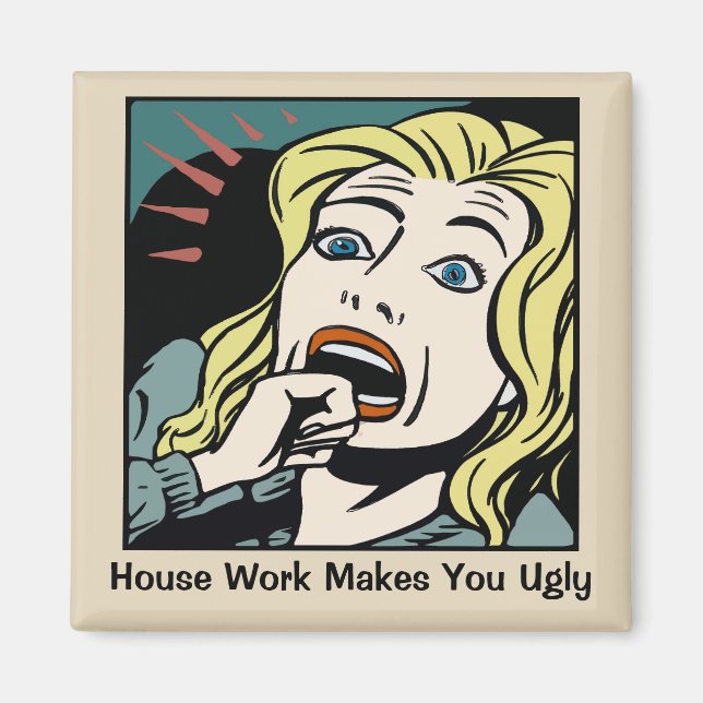 Aimant Le Travail À La Maison Vous Rend Vilain (Devant)
