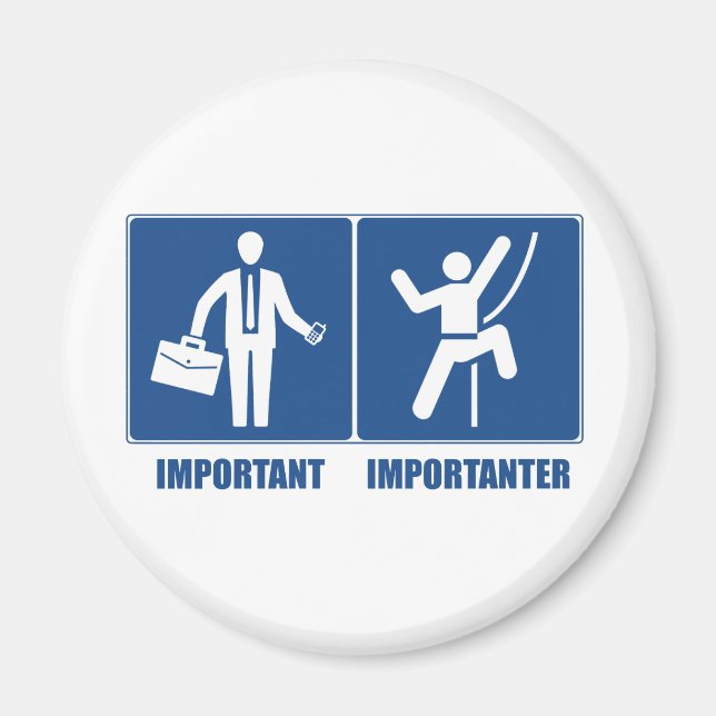 Aimant Le Travail Est Important, L'Escalade Est Important (Devant)