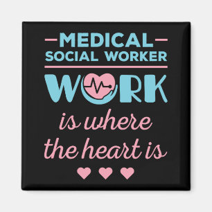 Aimant Le travail social Médicale est là où le coeur est