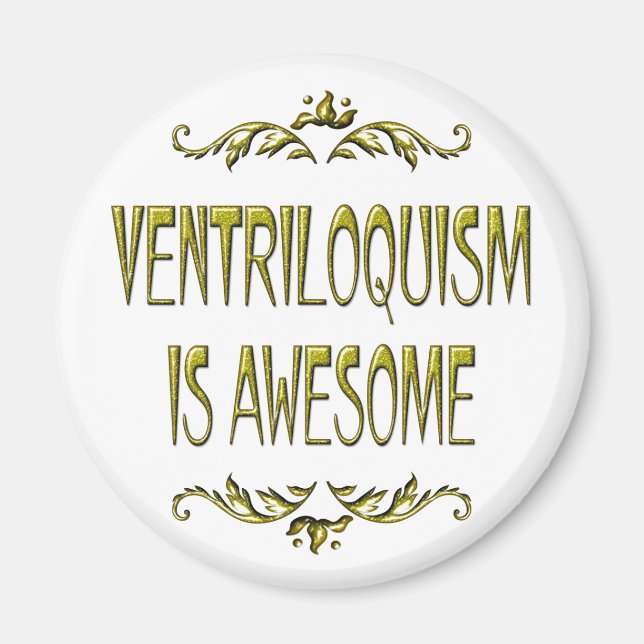 Aimant Le ventriloquisme est génial (Devant)