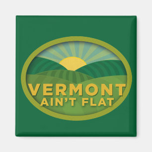 Aimant Le Vermont n'est pas plat