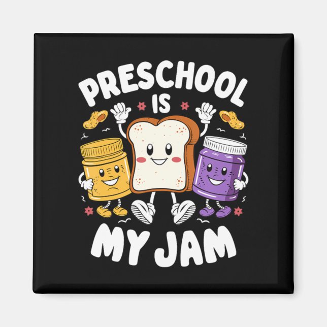 Aimant L'école maternelle est ma confiture Enseignant de  (Devant)