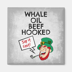 Aimant Leçon irlandaise : Boeuf à l'huile de baleine Hook