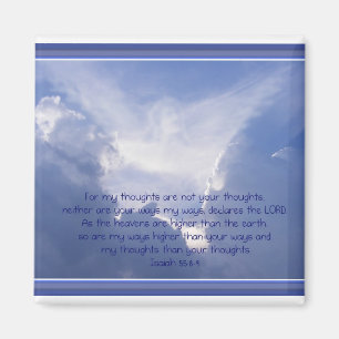 Aimant L'écriture sainte, 55:8,9 d'Isaïe, mes manières