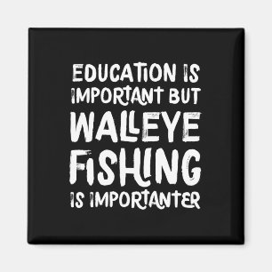Aimant L'éducation est importante mais la pêche au doré e