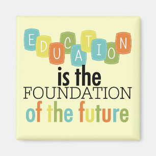 Aimant L'éducation est la base