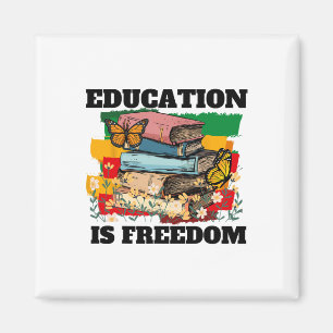 Aimant L'éducation est la liberté Afro-Américain Mois de
