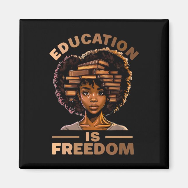Aimant L'éducation est la liberté afro-américaine profess (Devant)