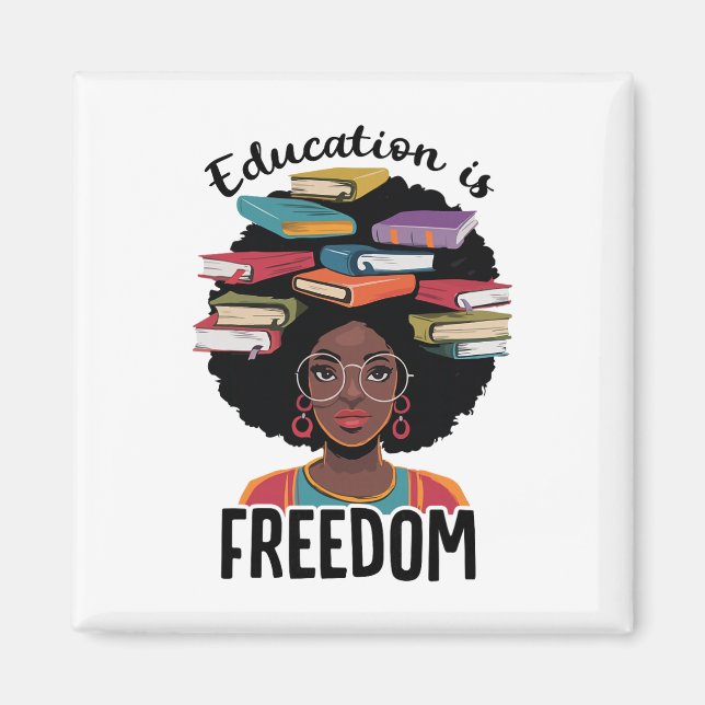 Aimant L'éducation est la liberté Enseignant Mois de l'hi (Devant)