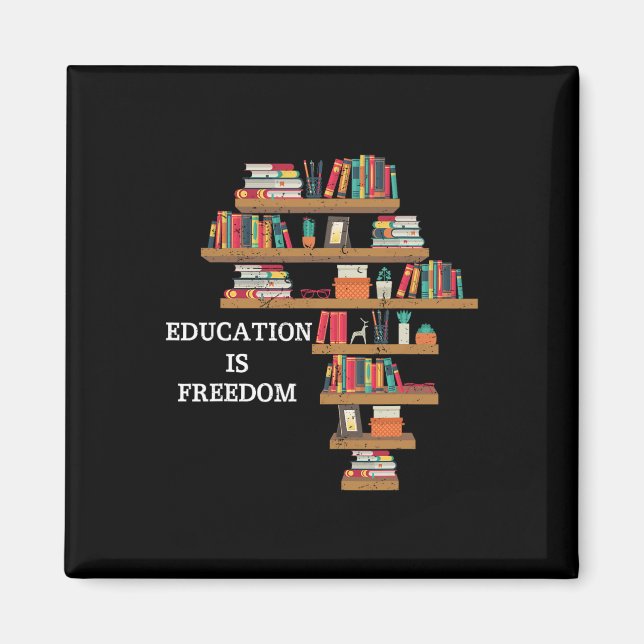 Aimant L'éducation est la liberté Histoire noire afro-amé (Devant)