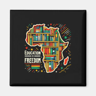 Aimant L'éducation est la liberté Histoire noire Fière Af