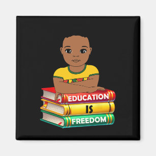 Aimant L'éducation est la liberté Mois de l'histoire des